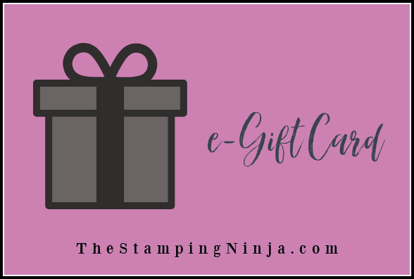 The Stamping Ninja e-Gift Card